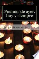 libro Poemas De Ayer, Hoy Y Siempre